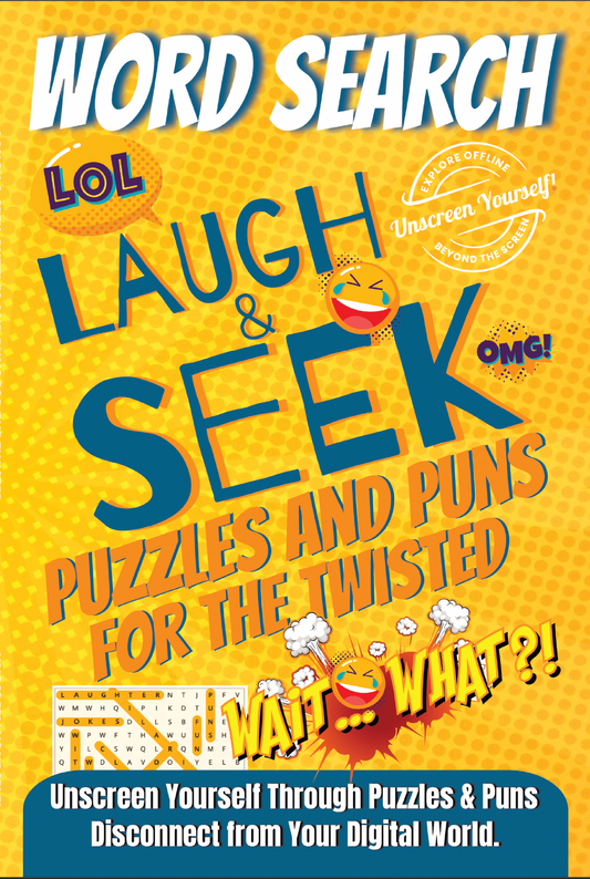 🆕 LAUGH & SEEK: WORD SEARCH PUZZLES AND PUNS FOR THE TWISTED