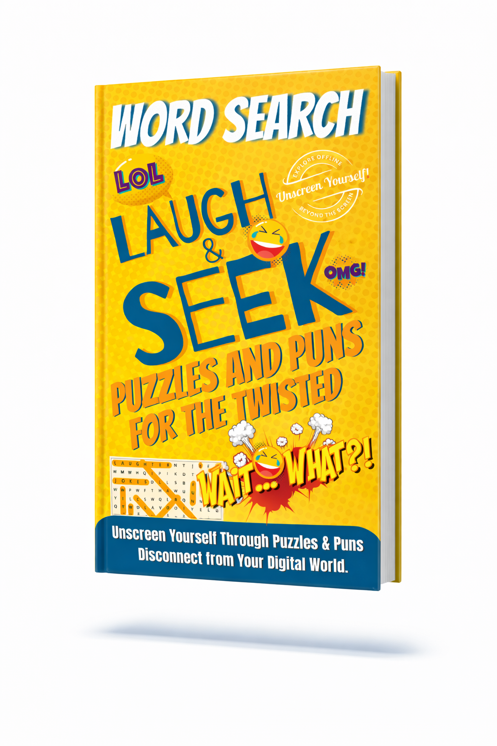 Laugh & Seek: Word Search Puzzles and Puns for the Twisted